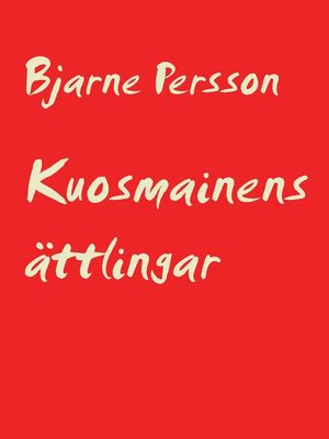 cover image of Kuosmainens ättlingar